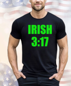 Irish 3 17 Shirt