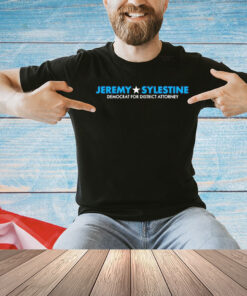 Jeremy sylestine democrat for district attorney T-Shirt
