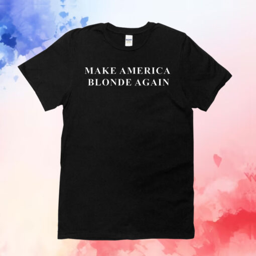 Karoline Leavitt Make America Blonde Again T-Shirt