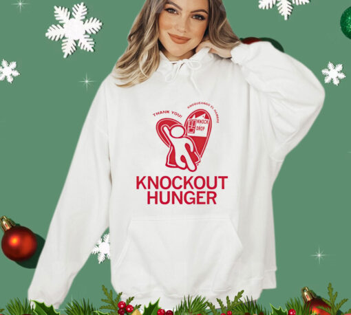 Knockout hunger thank you knoqueando el hambre Shirt
