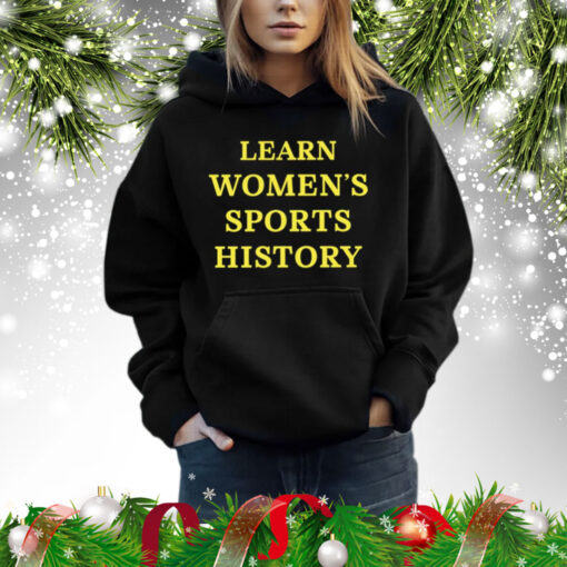 Learn Women’s Sports History Shirt