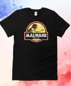 Malware finds a way T-Shirt