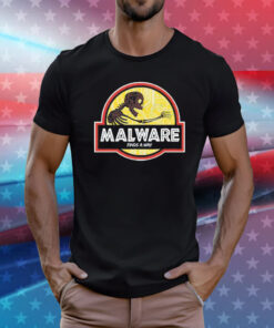 Malware finds a way T-Shirt