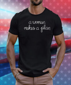 Maye Musk A Woman Makes A Plan T-Shirt