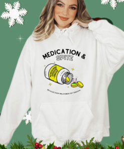 Medication spite because sheer willpower isn’t enough shirt