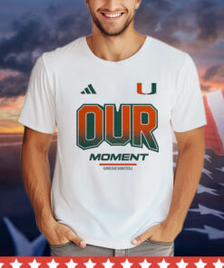 Miami Hurricanes Our Moment Shirt