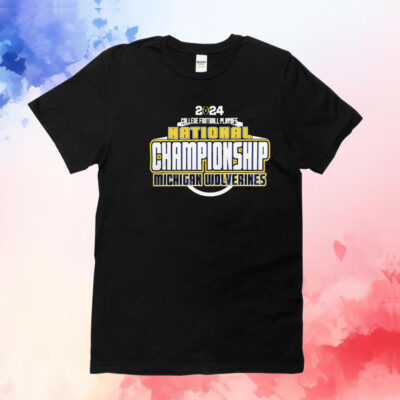 Michigan Wolverines 2024 College Football Playoff National Championship Game T-Shirt