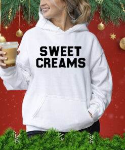 Sweet creams Shirt