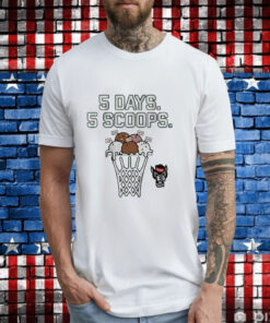 NC State Wolfpack 5 days 5 scoops T-Shirt