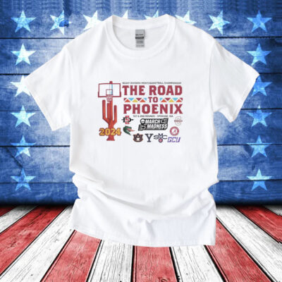 NCAA Division I Men’s Basketball Championship the road to Phoenix 2024 T-Shirt