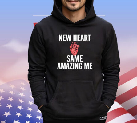 New Heart Same Amazing Me Shirt