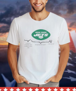New York Jets oh boy am i excited to watch my favorite team play Shirt