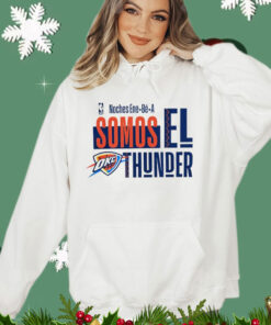 Oklahoma City Thunder 2024 Noches Ene-Be-A Training Somos El Thunder shirt