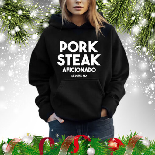 Pork steak aficionado St Louis Mo Shirt