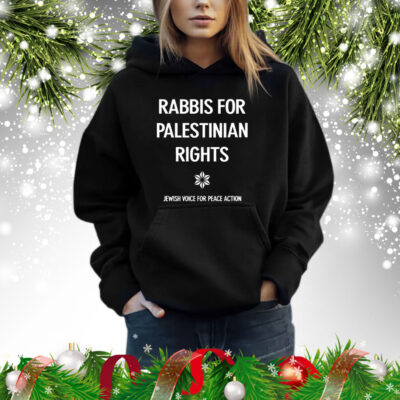 Rabbis for palestinian rights jewish voice for peace action Shirt