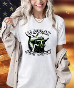 Raccoon no rootin just tootin T-Shirt