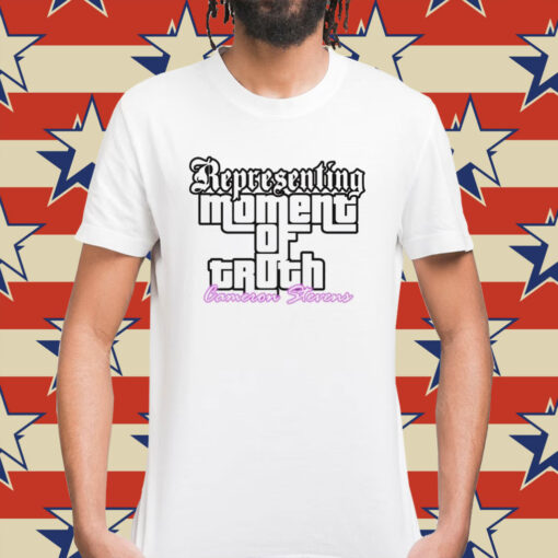 Representing Moment Of Truth Cameron Stevens Shirt