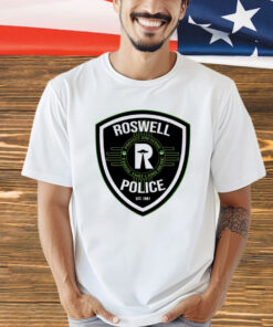 Roswell police est 1891 protect and serve those that land here T-Shirt