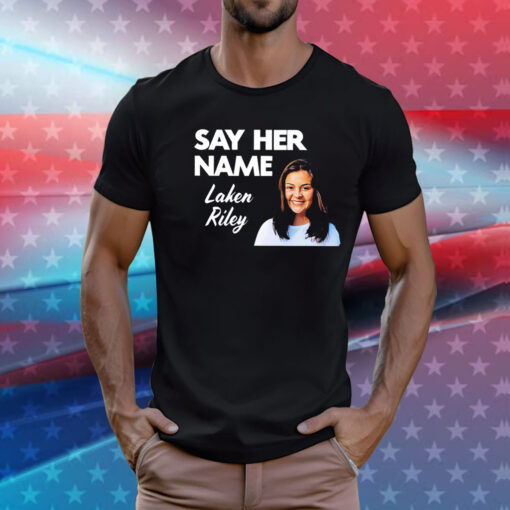 Sebastian Gorka say her name Laken Riley T-Shirt