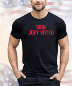 Sign Joey Votto Shirt