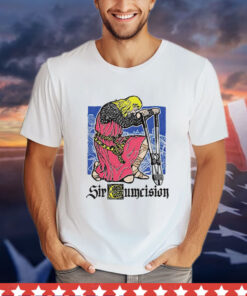 Sir Cumcision Shirt