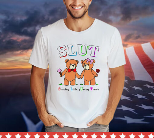 Teddy bears slut sharing little yummy treats Shirt