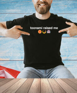 Toonami raised me T-Shirt