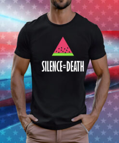 Watermelon silence equal death T-Shirt