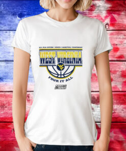 West Virginia Mountaineers Women’s Basketball Four It All 2024 Ncaa March Madness T-Shirt