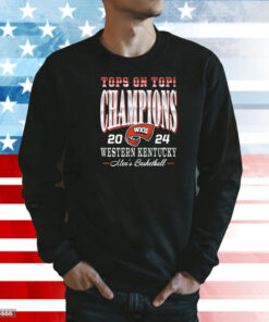 Western Kentucky Hilltoppers tops on top champions 2024 Shirt