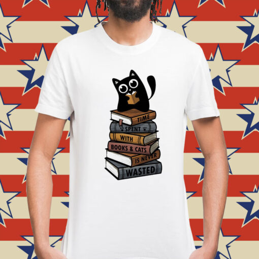 Time Spent With Books And Cats t-shirt