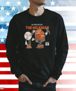 Baltimore Baseball The Milkman Shirt