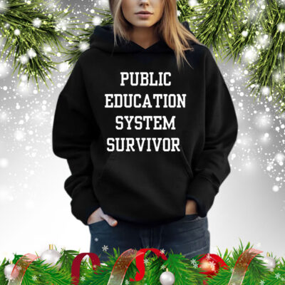 Public Education System Survivor t-shirt