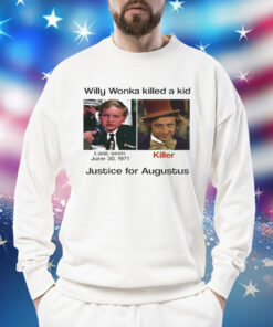 Justice For Augustus Willy Woka Killed A Kid Shirt