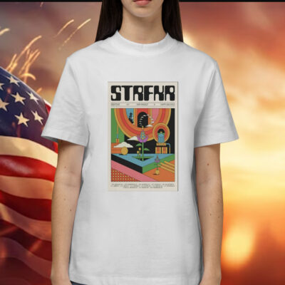 Strfkr Show 2024 Poster t-shirt