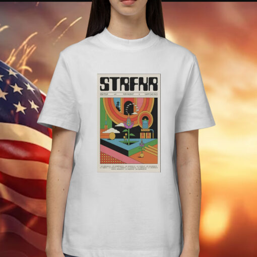 Strfkr Show 2024 Poster t-shirt