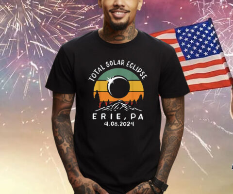 Total Solar Eclipse USA Erie Pennsylvania 4.08.2024 Shirts