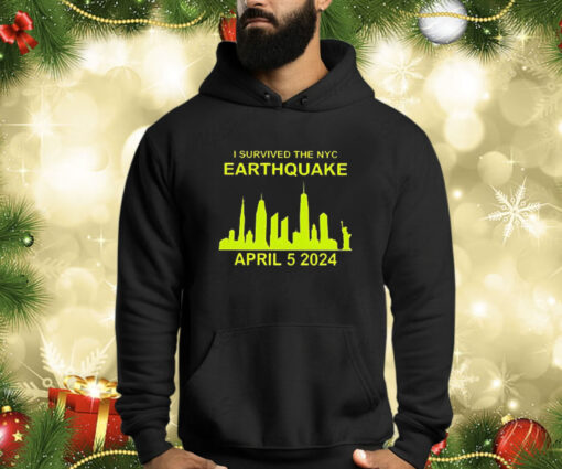 I Survived The New York City Earthquake Hoodie