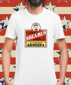Sheamus Old Fashioned Bangers t-shirt