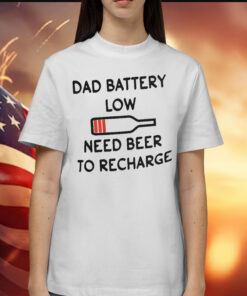 Dad Battery Low Need Beer To Recharge Sweatshirt