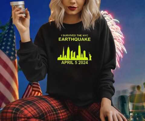 I Survived The New York City Earthquake Sweatshirt