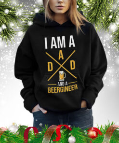 I Am A Dad And A Beergineer Sweatshirt