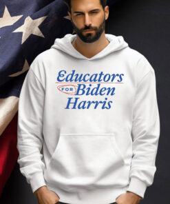 Educators For Biden Harris Shirt