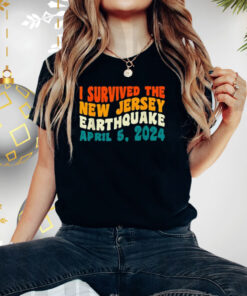 I Survived The New Jersey 4.8 Magnitude Earthquake Shirt