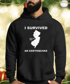 I Survived an Earthquake April 5th 2024 Shirts