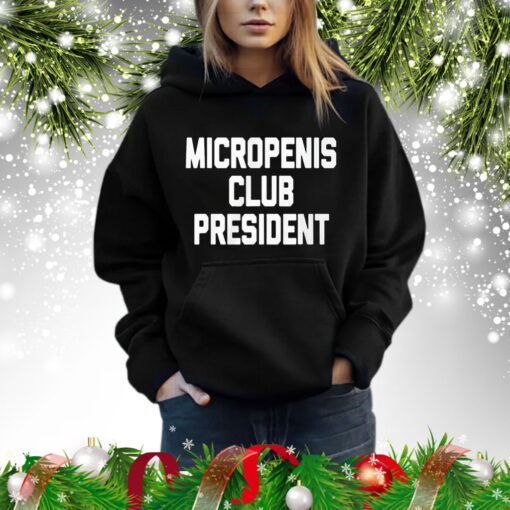 Micropenis Club President Shirt