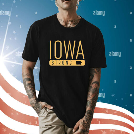 Anytime Iowa Strong 2024 t-shirt