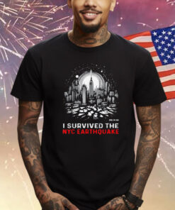 Sale I Survived The NYC Earthquake April 5th 2024 Shirt