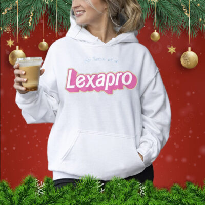 This Barbie Takes Lexapro Shirt