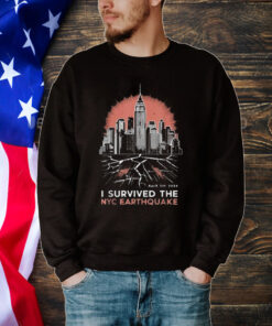 I Survived The NYC Earthquake April 5th 2024 Shirt